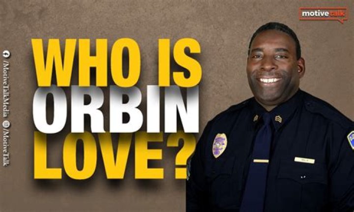 Orbin Love Age, Birthday, Wikipedia, Who, Nationality, Biography